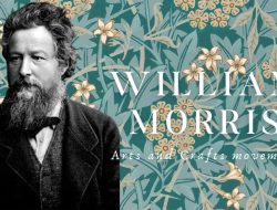 William Morris dan Gerakan Seni dan Kerajinan